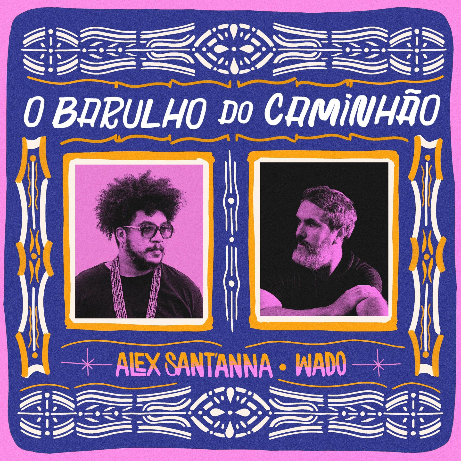 Album cover of O Barulho do Caminhão