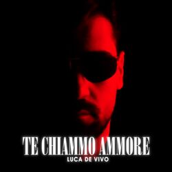 Cover of Te Chiammo Ammore