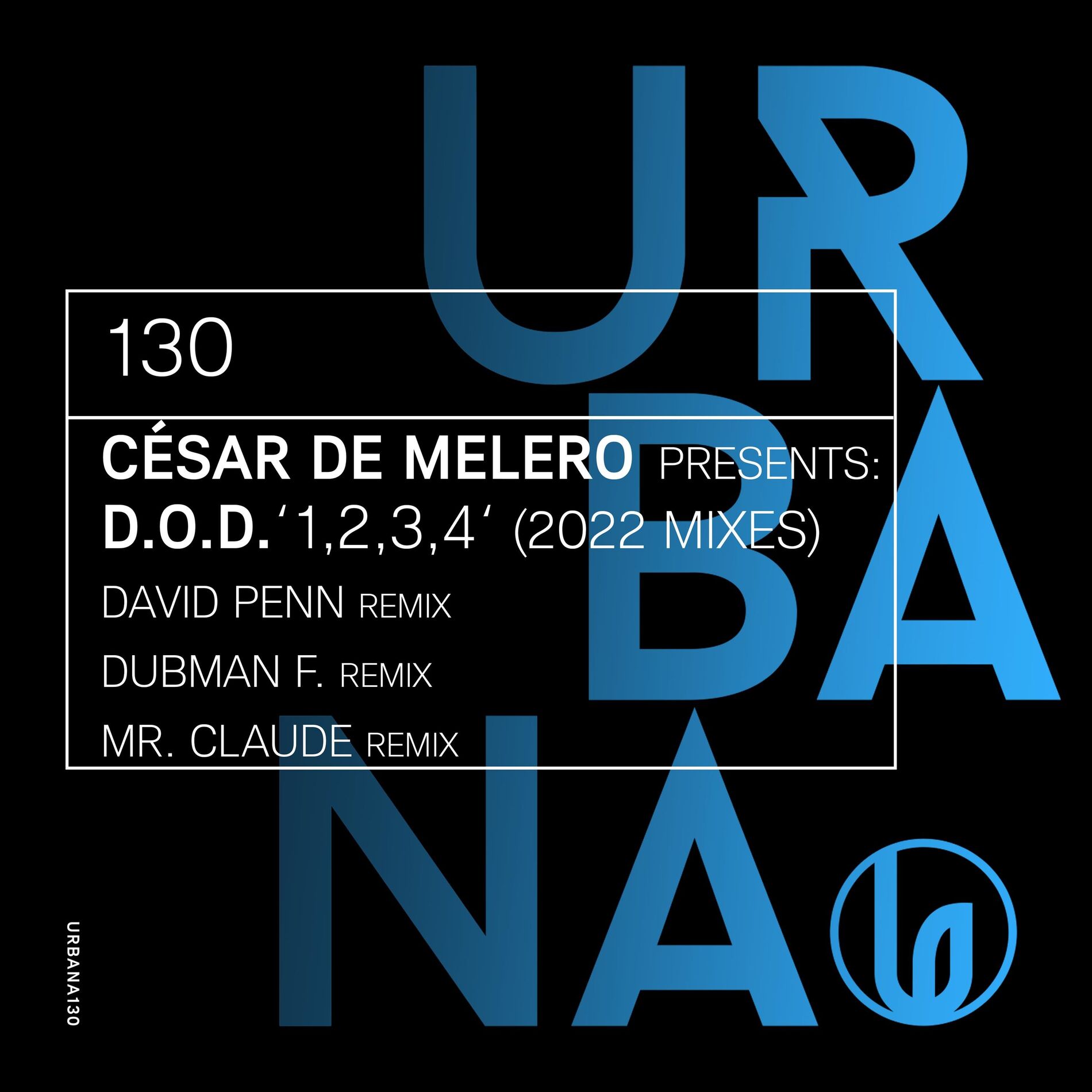 Album cover of 1, 2, 3, 4 (César de Melero presents D.O.D.) (2022 Mixes)
