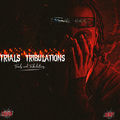 Trials and Tribulations