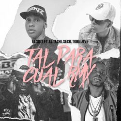 Cover of Tal para Cual (Remix)