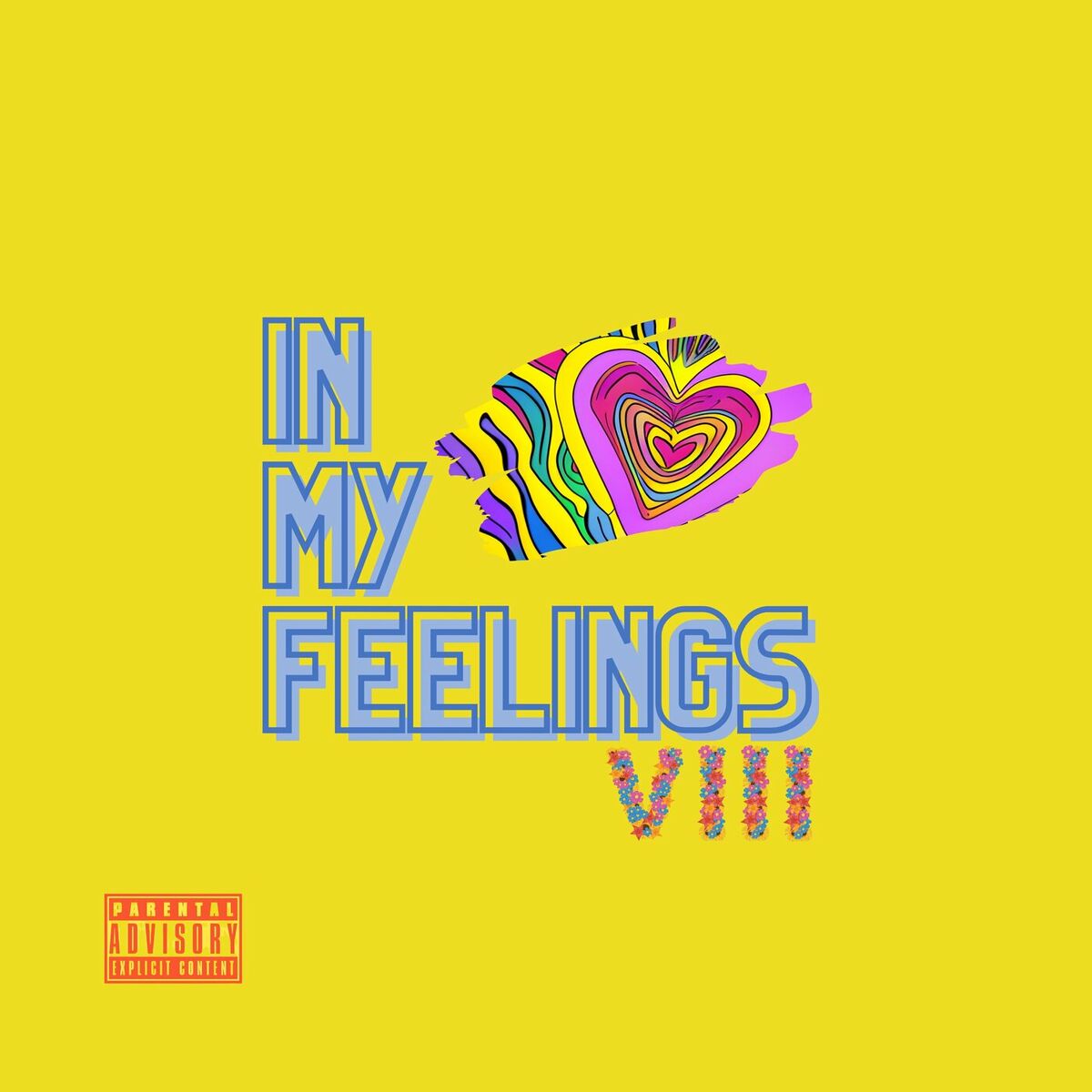 Album cover of In My Feels 8