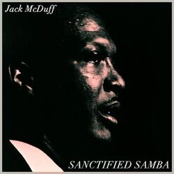 Cover of Sanctified Samba (Live in New Jersey)