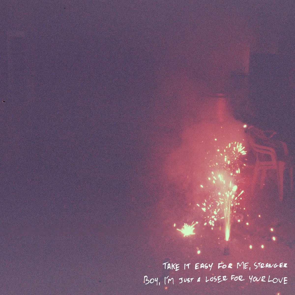 Album cover of Take It Easy For Me, Stranger // Boy, I'm Just A Loser For Your Love