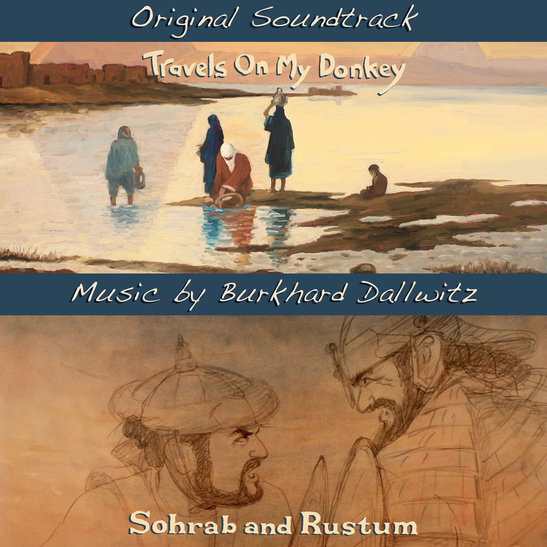 Album cover of Travels On My Donkey / Sohrab and Rustum (Original Motion Picture Soundtrack)