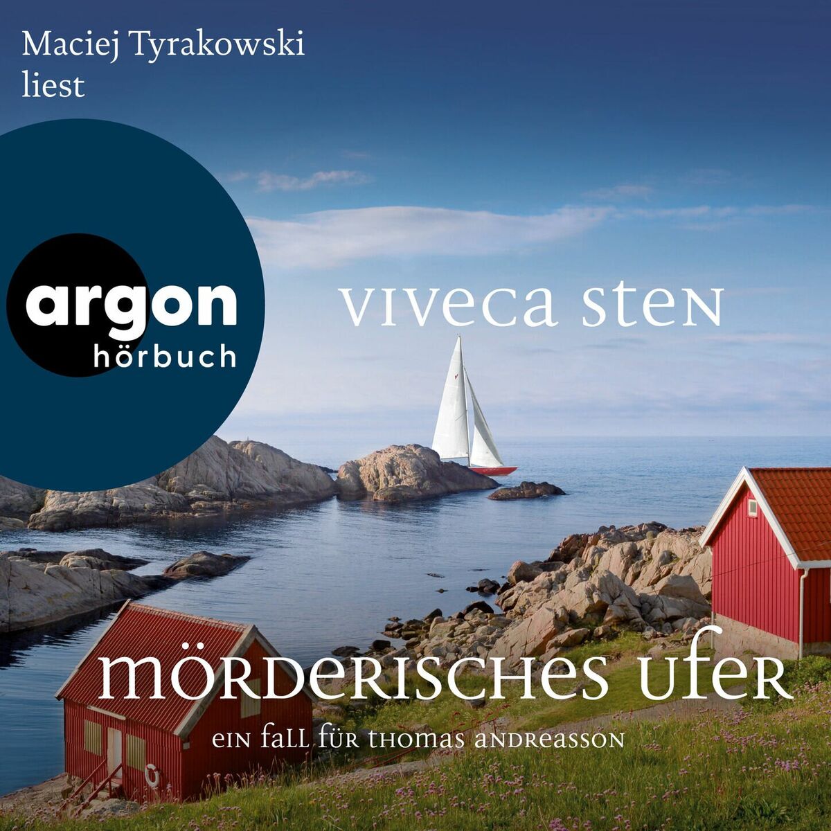 Album cover of Mörderisches Ufer - Ein Fall für Thomas Andreasson - Thomas Andreasson ermittelt, Band 8 (Ungekürzte Lesung)