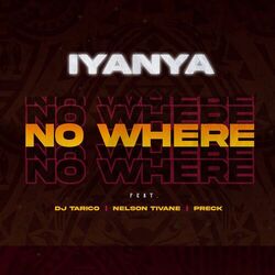 Cover of No Where (feat. DJ Tarico, Nelson Tivane & Preck)