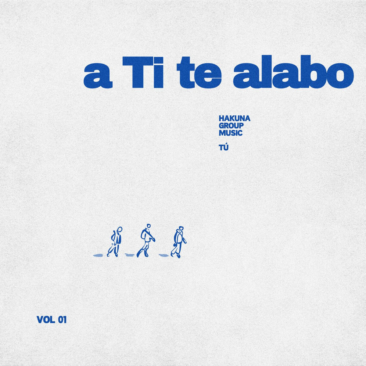 Album cover of A Ti te alabo