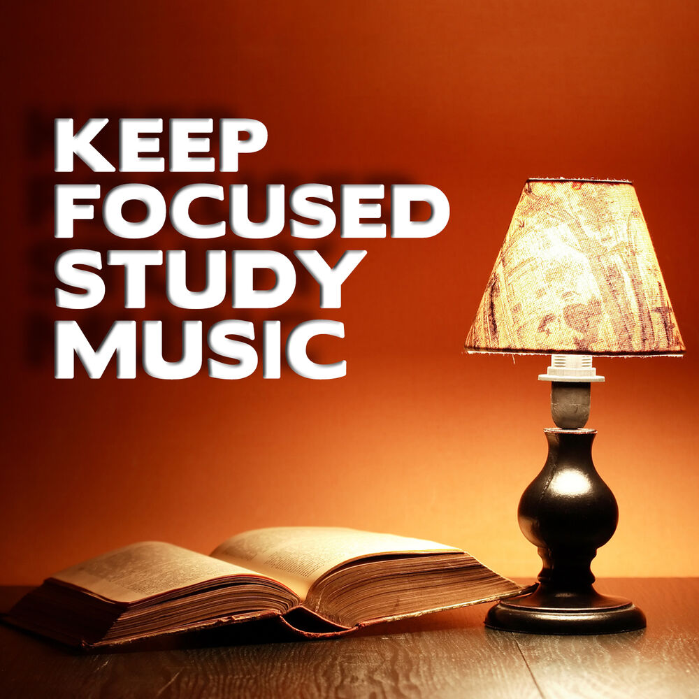 Picture of Keep Focused Study Music