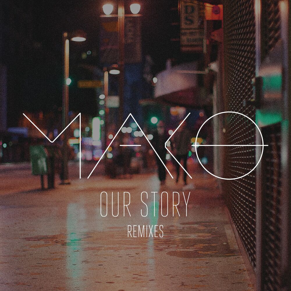 Picture of Our Story (Remixes)