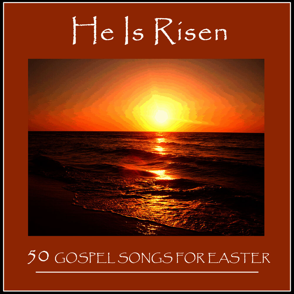 Picture of He Is Risen: 50 Gospel Songs for Easter