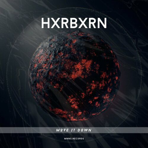 Hxrbxrn - Move It Down (2024)