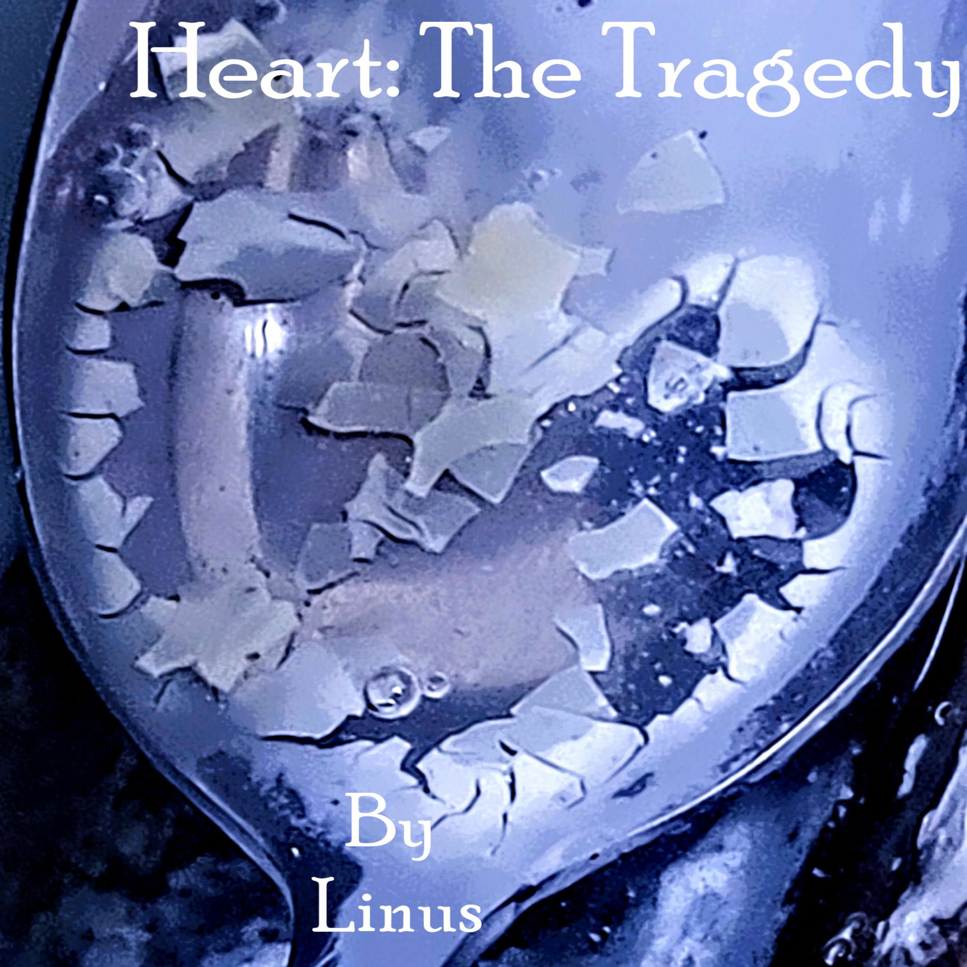 Album cover of Heart: The Tragedy
