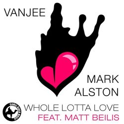 Cover of Whole Lotta Love (feat. Matt Beilis)