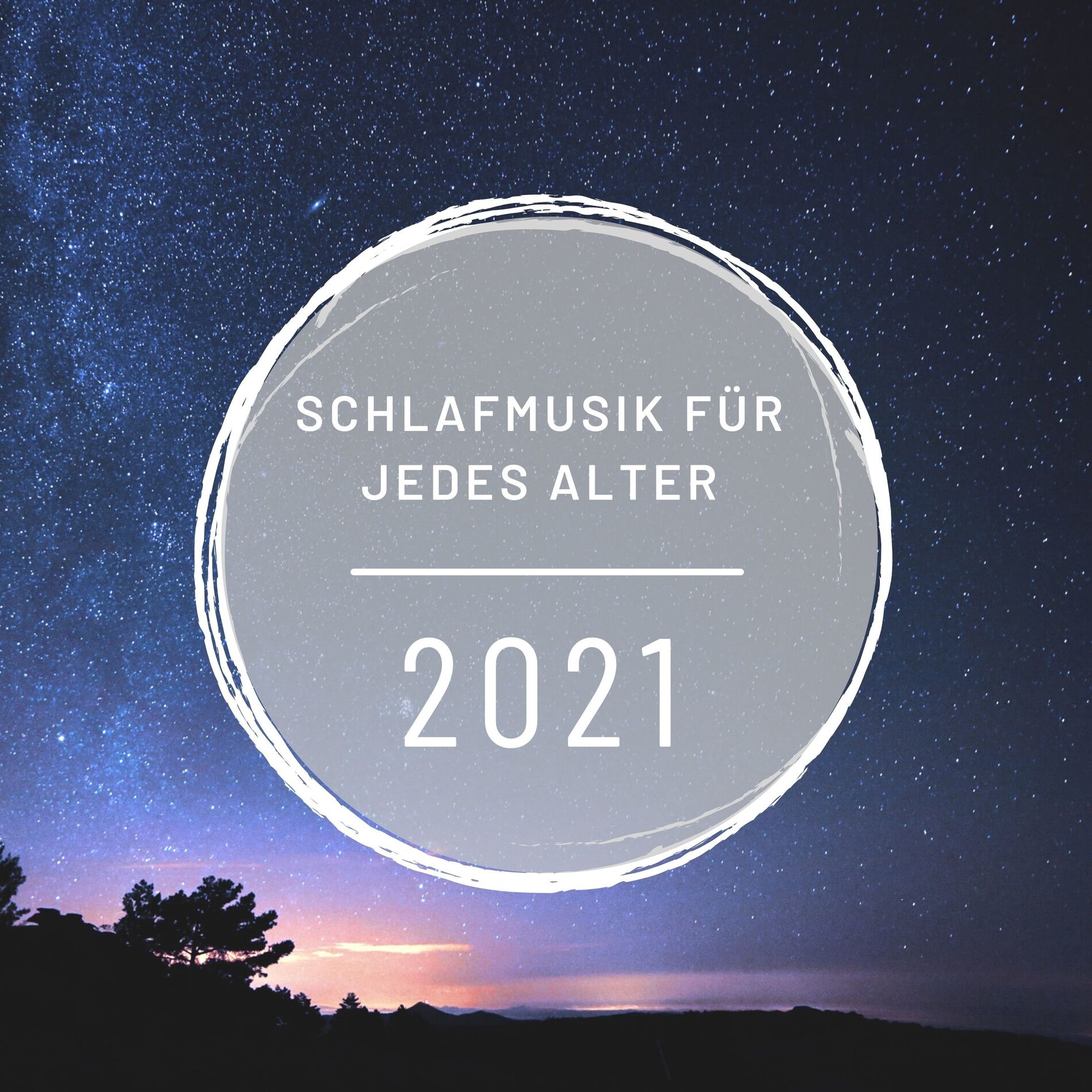 Album cover of Schlafmusik für jedes Alter 2021