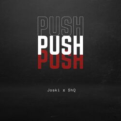 Cover of PUSH (feat ShQ)