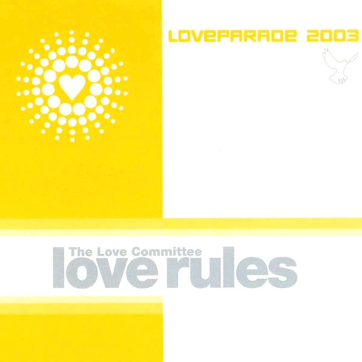 Album cover of Love Rules (Loveparade 2003)