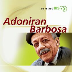 Bis - Adoniran Barbosa