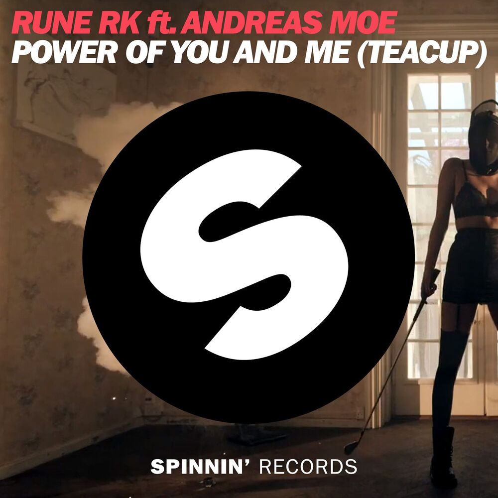 Picture of Power Of You And Me (Teacup) [feat. Andreas Moe]