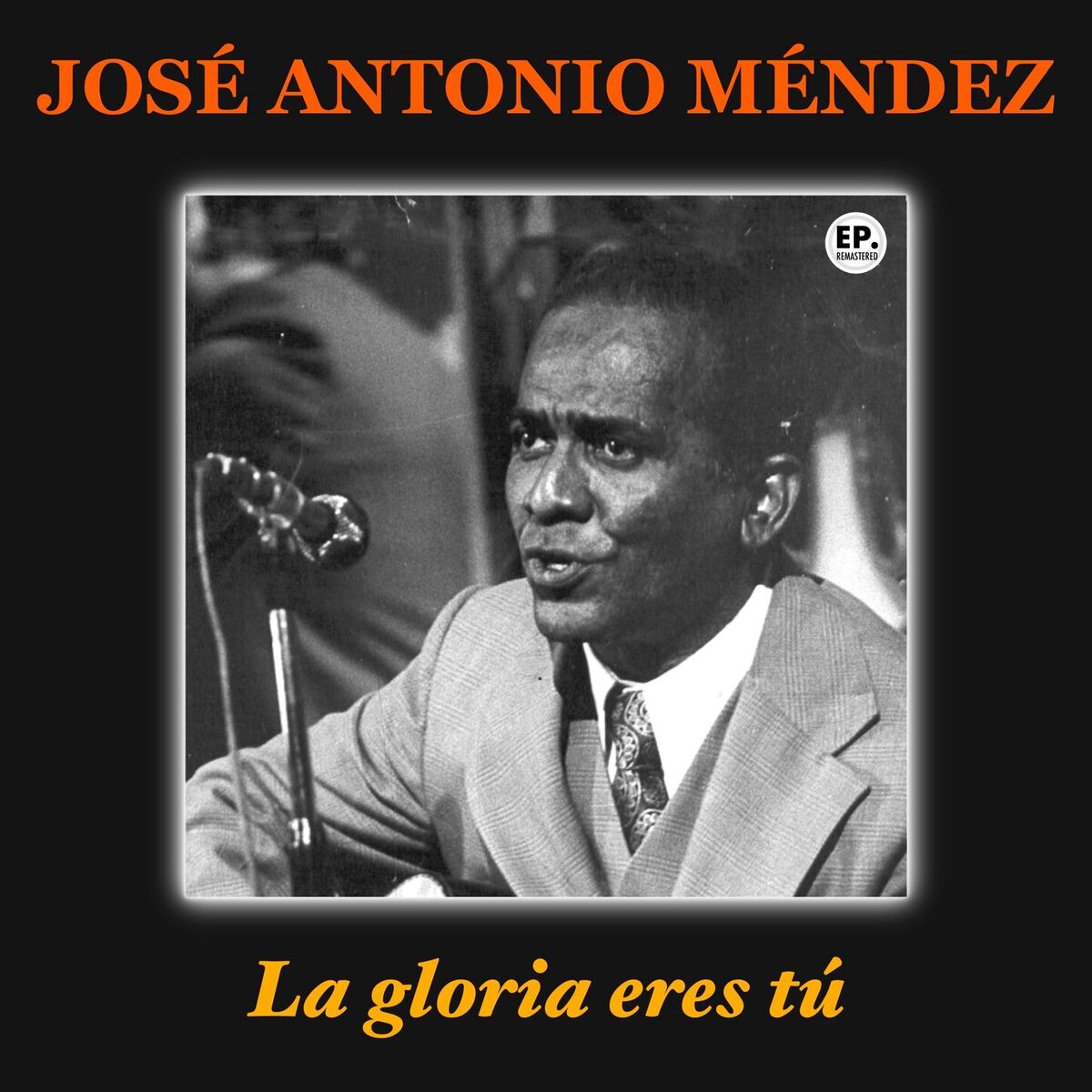 Album cover of La gloria eres tú (Remastered)