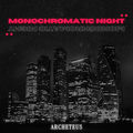 Monochromatic Night