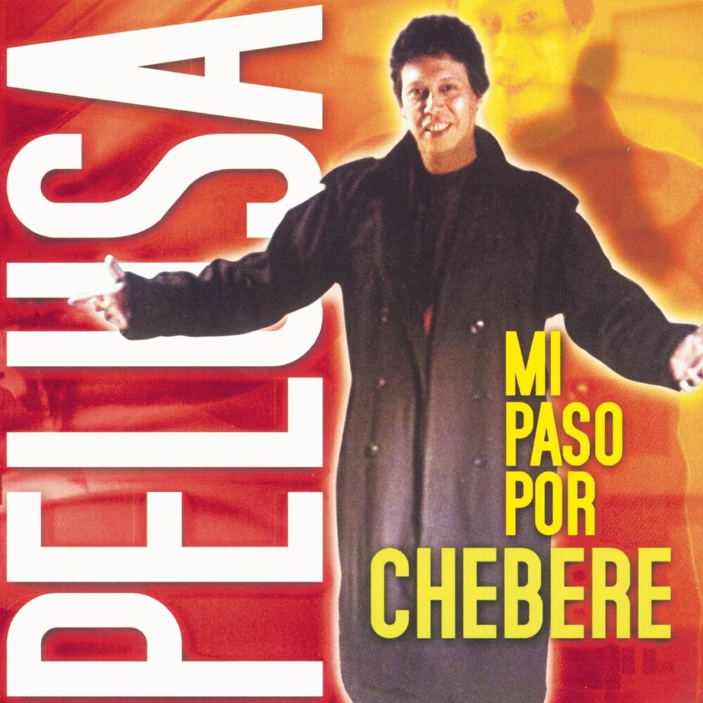 Picture of Pelusa Mi Paso Por Chebere
