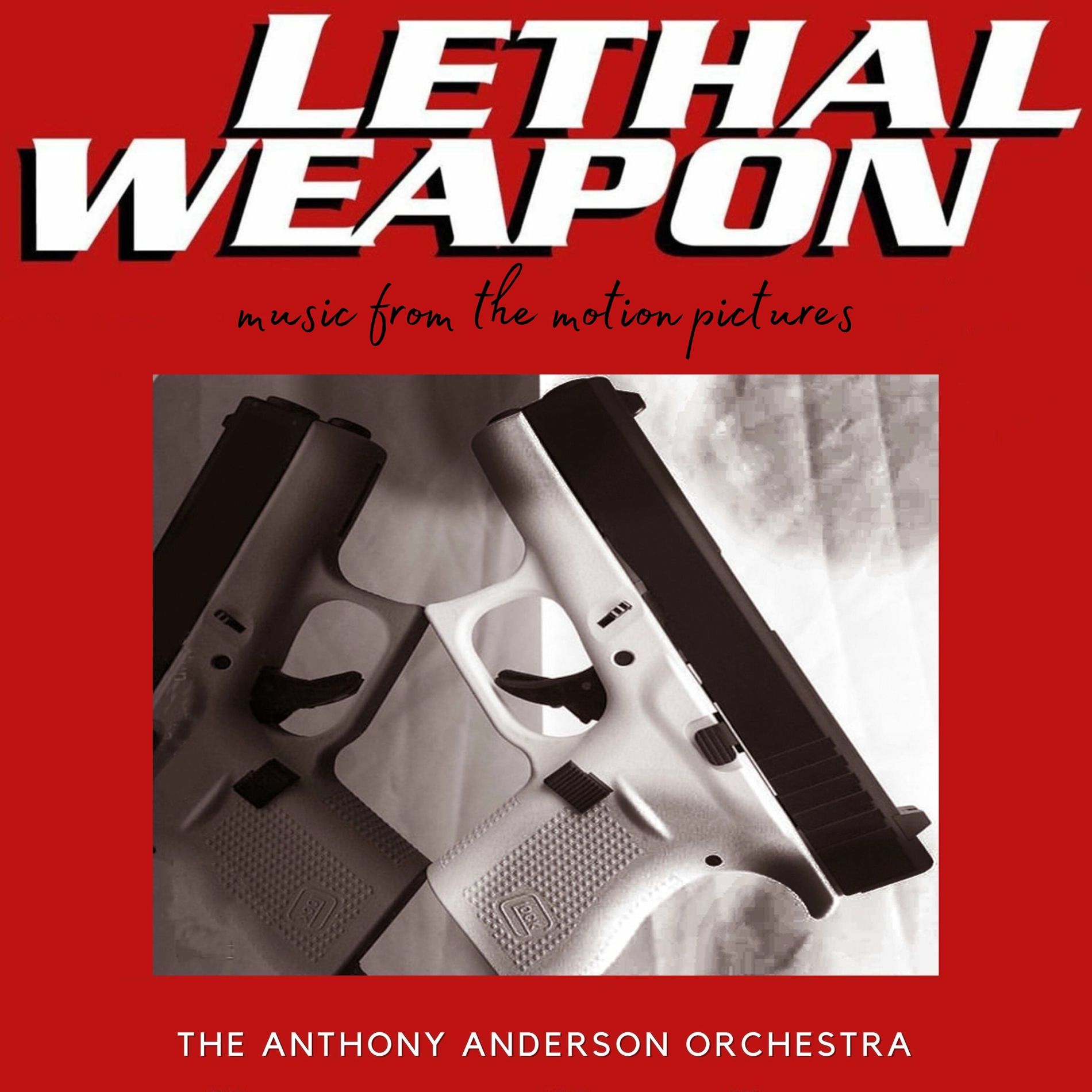 Album cover of Lethal Weapon (Music from the Motion Pictures)