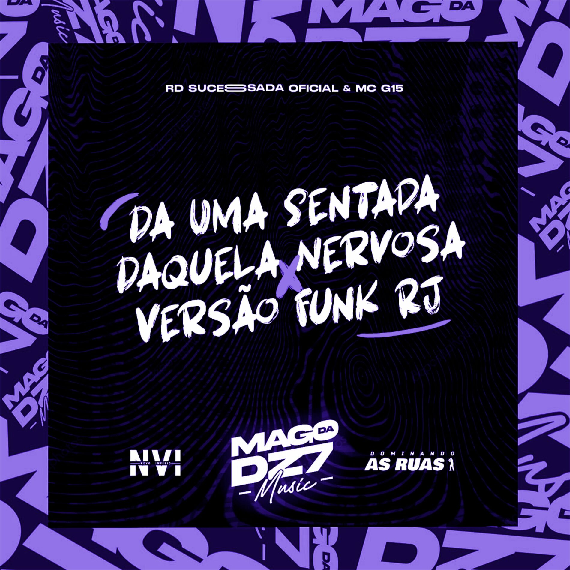 Album cover of Da uma Sentada Daquela Nervosa X Versão Funk Rj