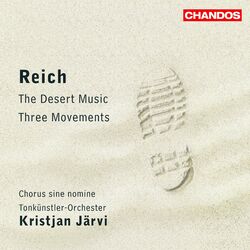 Cover of Reich: Three Movements & The Desert Music