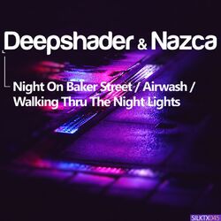 Cover of Night on Baker Street / Airwash / Walking Thru the Night Lights