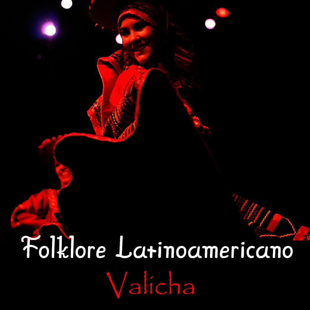 Picture of Folklore Latinoamericano - Valicha