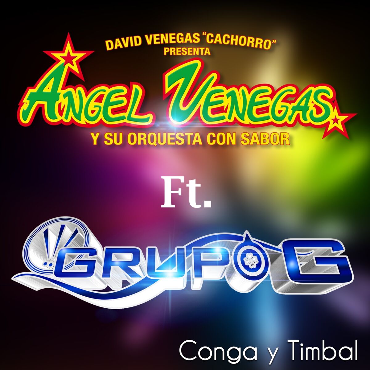 Album cover of Conga y Timbal (David Venegas Cachorro Presenta)