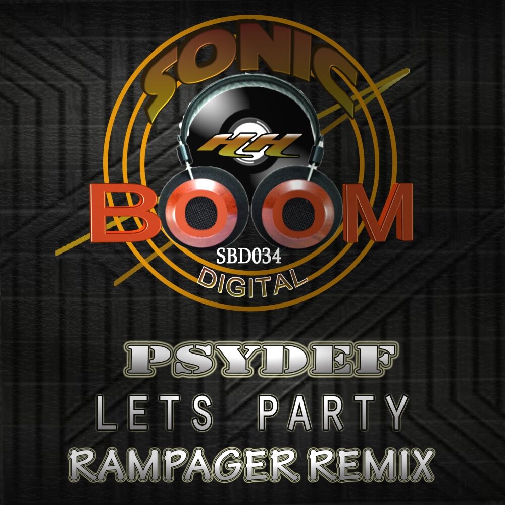 Picture of Lets Party (Rampagers Switch The Riff Remix)