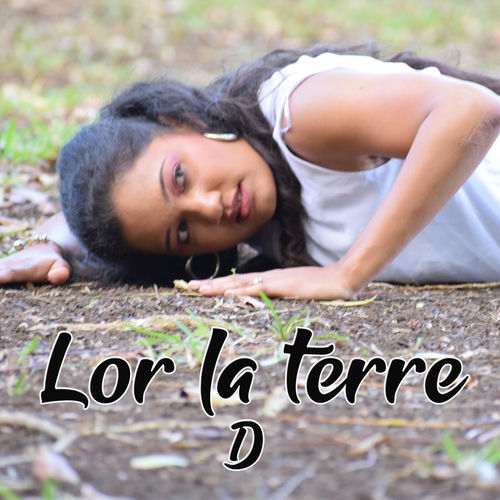 Lor la terre