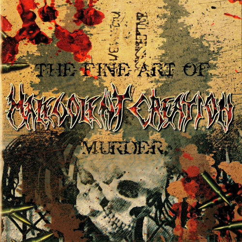 Malevolent Creation - The Fine Art of Murder | Deezer