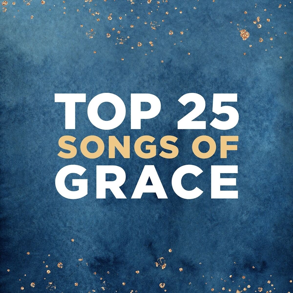 Album cover of Top 25 Songs of Grace