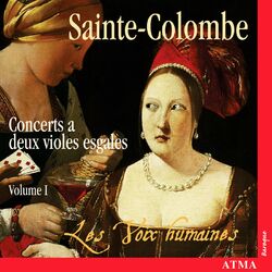 Cover of Sainte-Colombe: Concerts à 2 violes esgales, Vol. 1