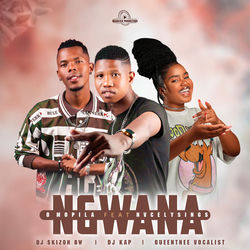 Ngwana o mopila (feat. Nvcely Sings)