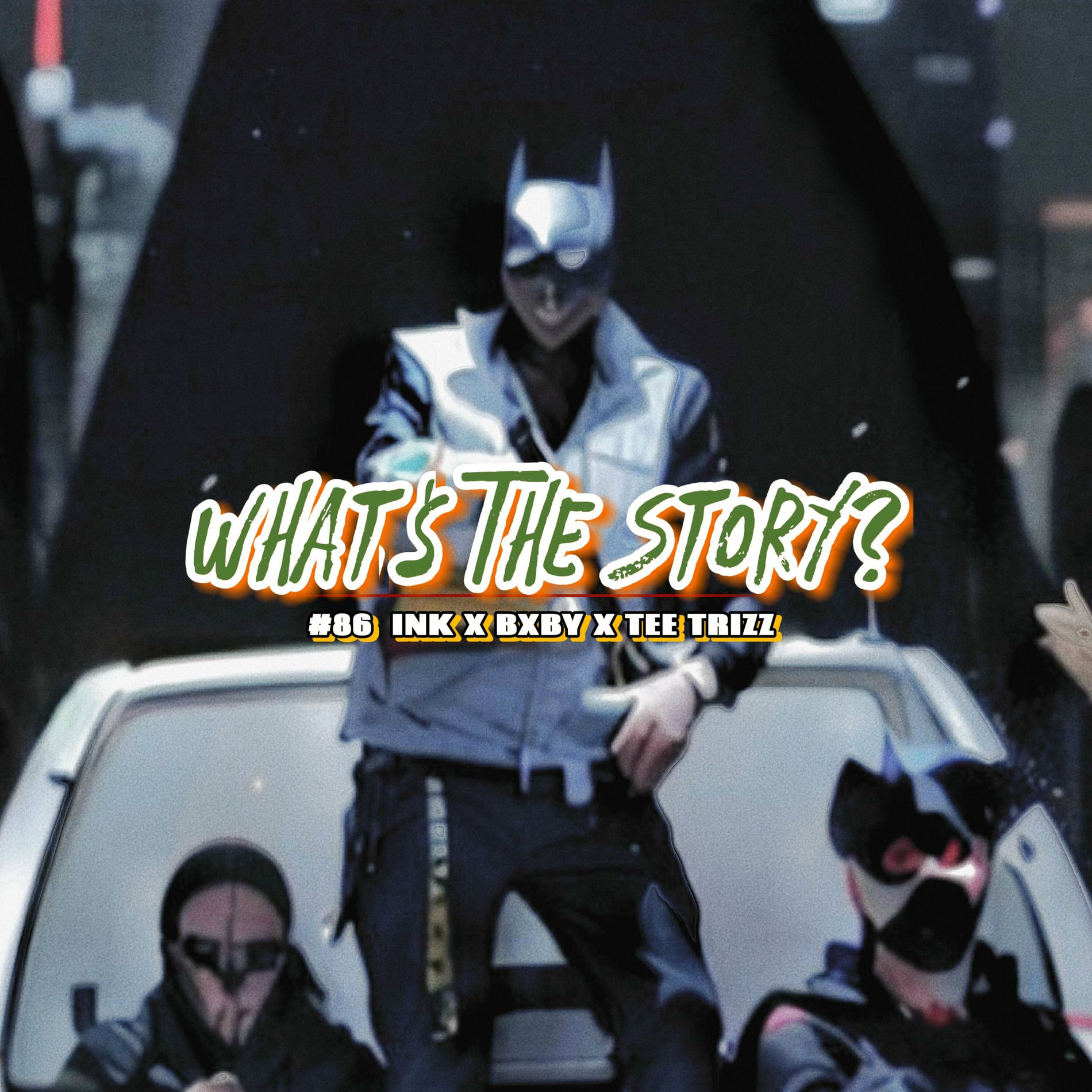 Album cover of Whats the story (feat. INK & 86BXBY)
