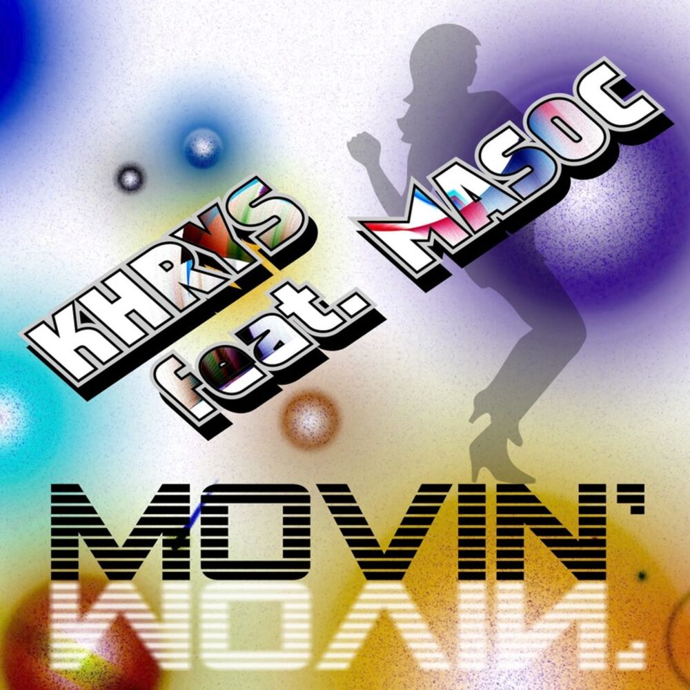 Picture of Movin' (Feat. Masoc)