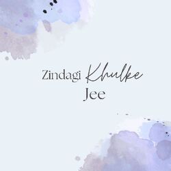 Cover of Zindagi Khulke Jee