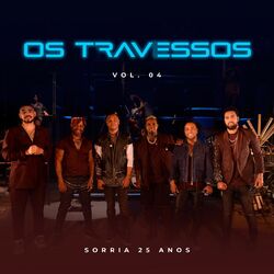 Cover of Os Travessos - Sorria Vol. 4 (Ao Vivo)