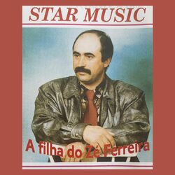 Cover of A Filha Do Zé Ferreira