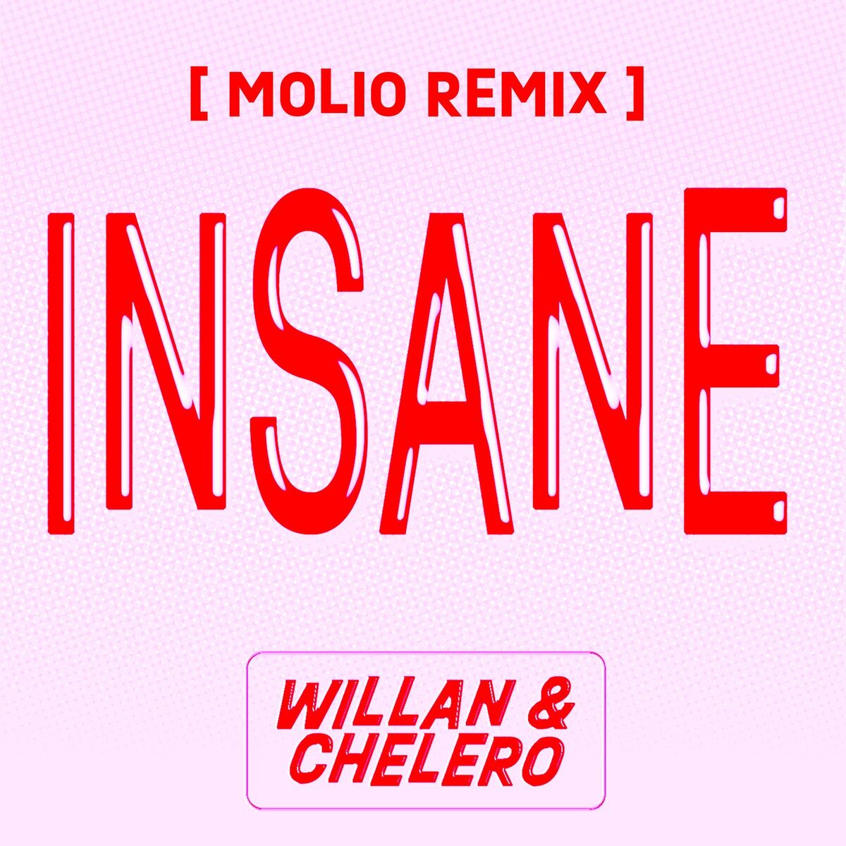 Album cover of Insane (Molio Remix)