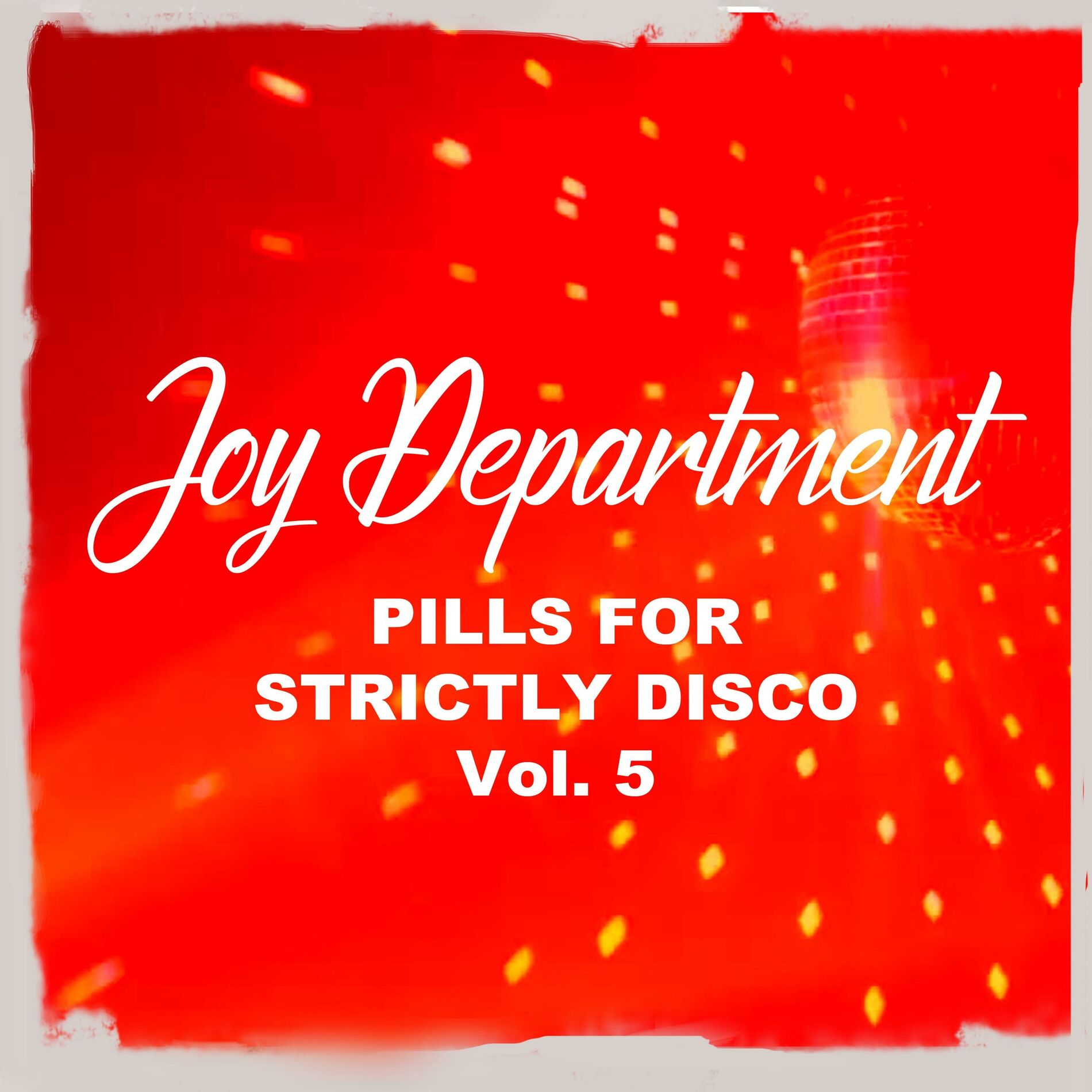 Album cover of Pills for Strictly Disco, Vol. 5