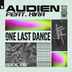 Cover of One Last Dance (Polar Inc. Remix)