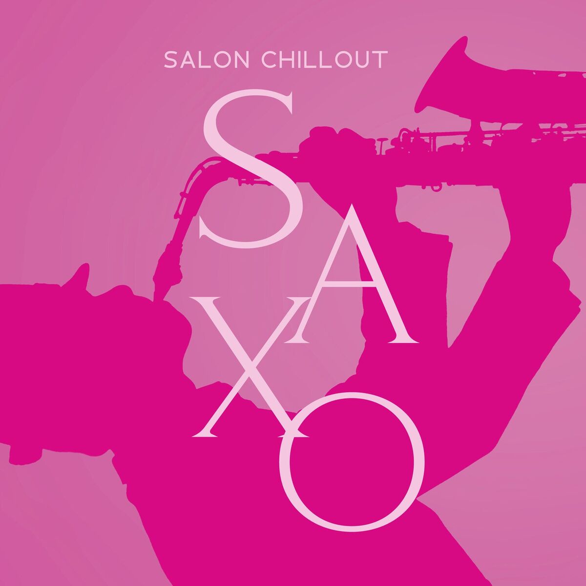 Album cover of Salon Chillout Saxo: Musique instrumentale de jazz d'été douce pour se détendre, Dîner, Étude
