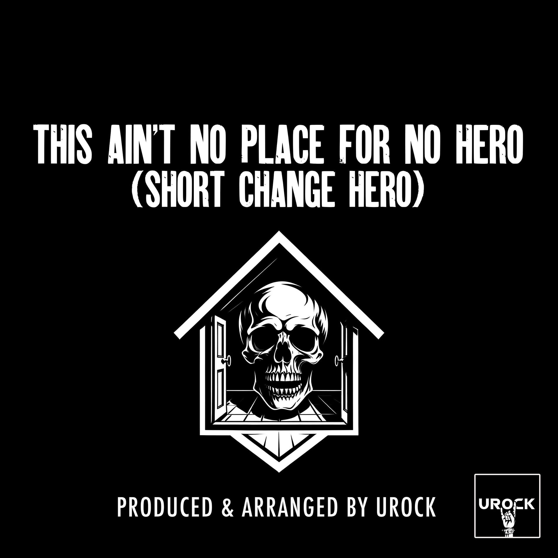Album cover of This Ain't No Place For No Hero (Short Change Hero)