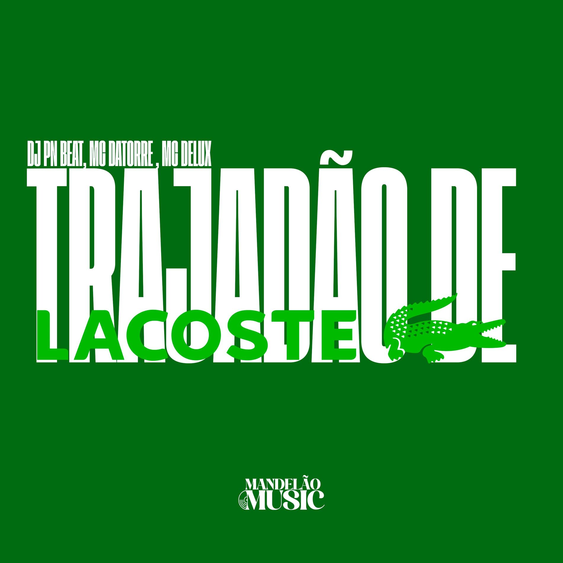 Album cover of Trajadão de Lacoste