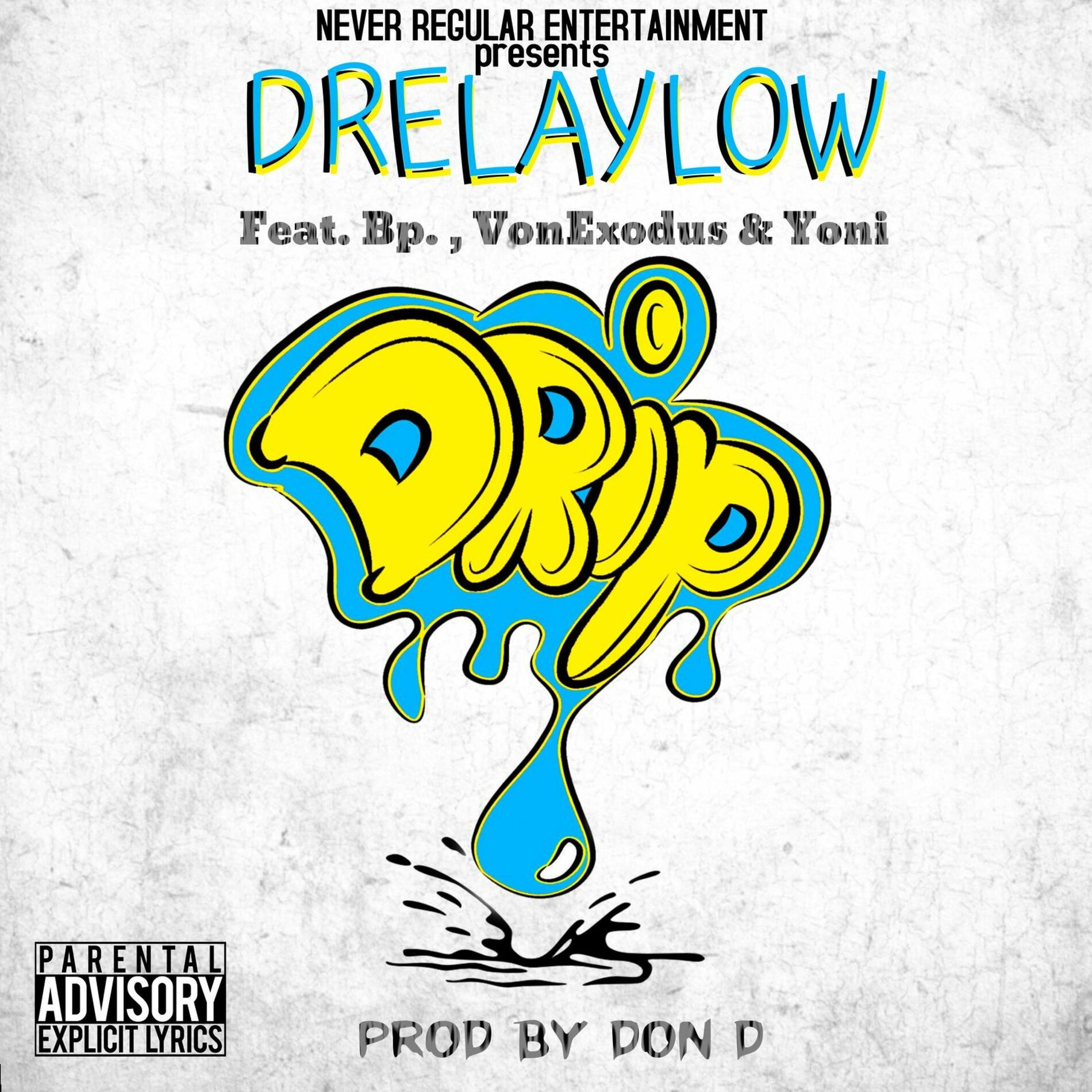 Album cover of Drip (feat. Bp., VonExodus & Yoni)